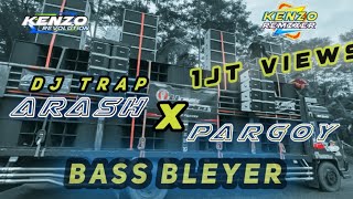 Dj trap arash X pargoy || bass bleyer bikin kaca pecah Style Otnaira #djremix #otnaira #riodenka