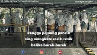 STORY WA 30 DETIK | BURUH PABRIK | PT. SURABAYA AUTOCOMP INDONESIA