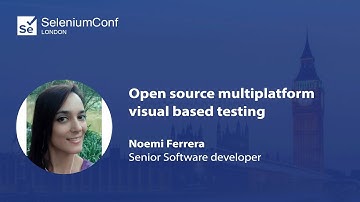Open source multiplatform visual based testing | Noemi Ferrera | #SeConfLondon