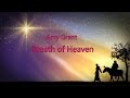 Breath of Heaven - Amy Grant (lyrics on screen) HD