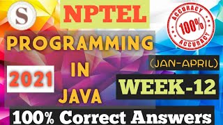 Programming in Java|| WEEK-12 Quiz assignment Answers 2021||NPTEL||#SKumarEdu