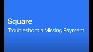 Troubleshoot a missing payment