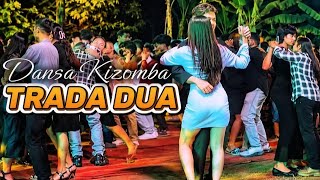 Dansa Kizomba Viral Terbaru 2026_Trada Dua🔥Cover Ekha Opat