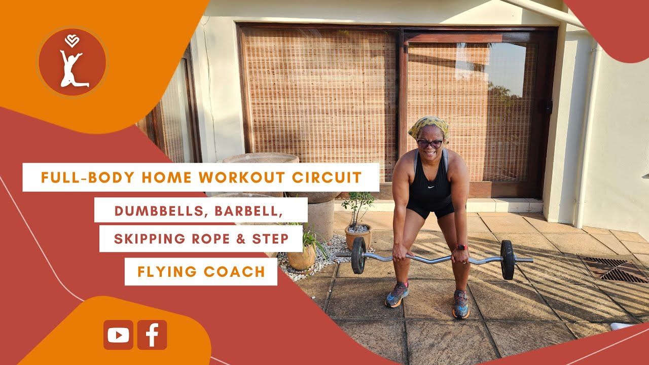 Full-Body Home Workout Circuit | Dumbbells, Barbell, Skipping Rope & Step | Flying Coach