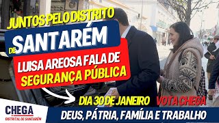 Juntos Pelo Distrito de Santarém | Luísa Areosa Fala de Segurança Pública | Notícia de hoje