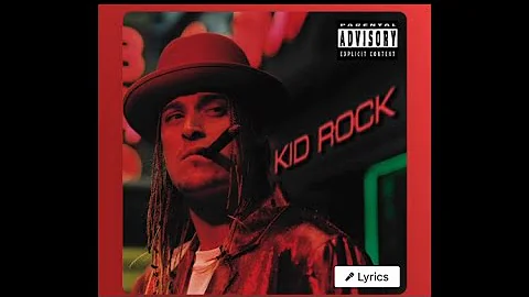 KID ROCK -  Devil Without A Cause