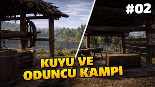 KUYU VE ODUNCU KAMPI KURDUM! 🏡 | Medieval Dynasty Oxbow