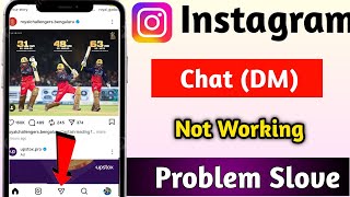 Instagram dm button not working / Instagram chat box not open problem