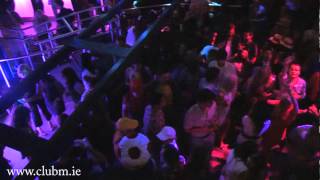 Club m dublins best nightclub...... www.clubm.ie