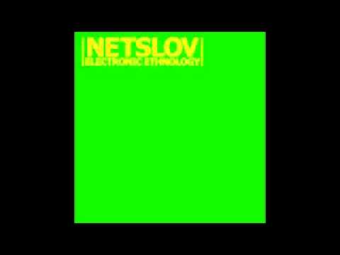 Netslov — Netslov  - The Worm (album Electronic Ethnology)