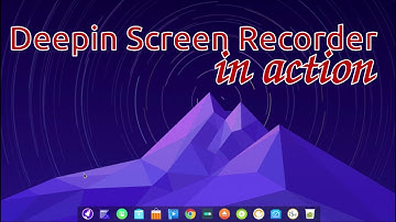 Deepin Screen Recorder in Action