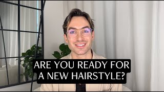 HOW TO GET READY FOR A NEW HAIRSTYLE