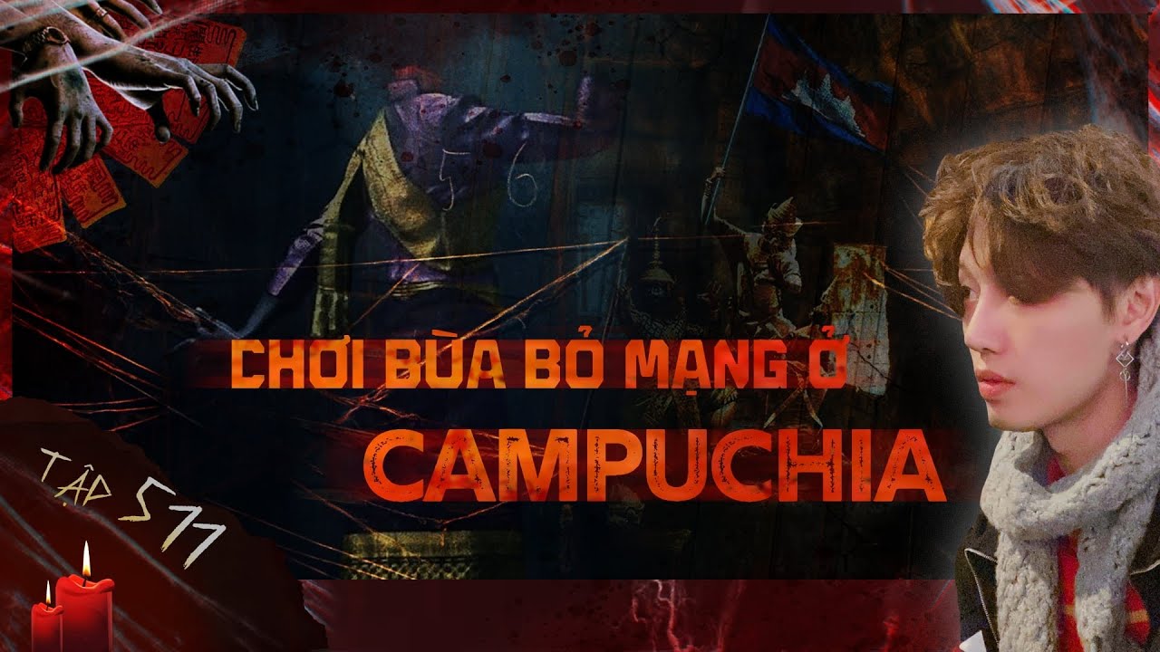 TẬP 511: BỎ MẠNG VÌ CHƠI BÙA Ở CAMPUCHIA || chuyện ma có thật về bùa ngải Khmer || NGUYỄN NGUYỄN
