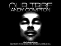 Andy Compton feat. Rowan - Our Tribe (Deep Soul Deeper Mix)
