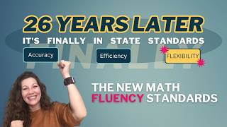 The Math Fluency Standard That Took 26 Years to Change (And Why It Matters)