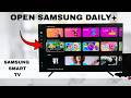 How To Open Samsung Daily+ On Samsung Smart TV