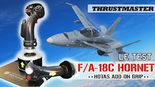 Test du Thrustmaster F/A-18C Hornet HOTAS Grip