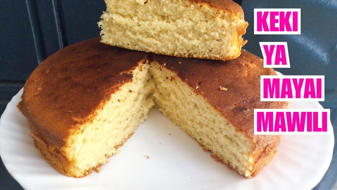 KEKI YA MAYAI MAWILI/JINSI YAKUPIKA KEKI YA VANILLA/VANILLA CAKE 