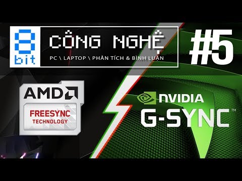 G-Sync Và FreeSync