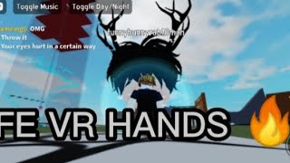 Roblox Fe VR Hands script on mobile 🔥