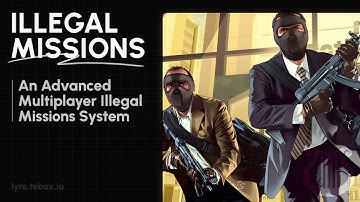 Illegal Missions : All in one illegal missions - Lyre Scripts Showcase