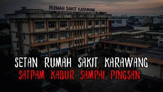 BELUM ADA YG BERANI CERITA !! SATPAM AUTO KABUR DI TEROR KUNTILANAK SAMPAI DI BIKIN PINGSAN