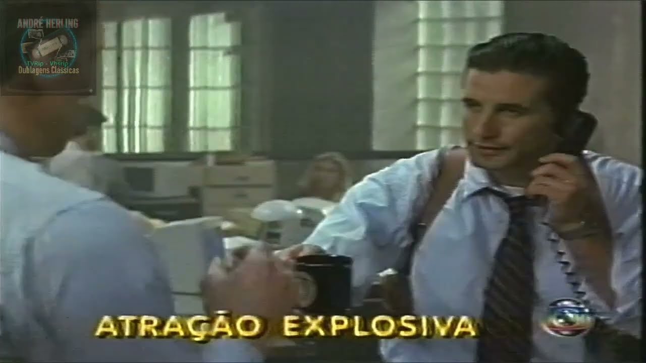 Atração Explosiva (1995) Tvrip Globo Supercine 