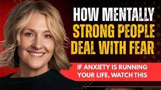 How to Overcome Fear and Anxiety: 5 Strategies That Can Help | Brené Brown