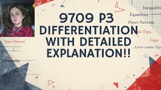 MASTER DIFFERENTIATION | 9709 P3 | STEP-BY-STEP