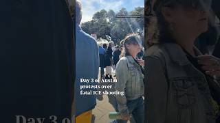 Day 3 of Austin protests after fatal ICE shooting of Renee Good