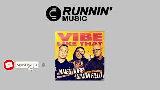 James Hurr & Simon Field Feat. Georgia Meek - Vibe Like That (Extended Mix) Resimi