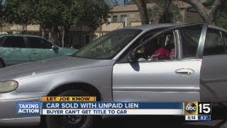 Let Joe Know: Car sold with unpaid lien