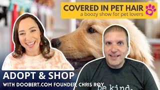 ADOPT & SHOP | Help Homeless Animals by SHOPPING with Doobert