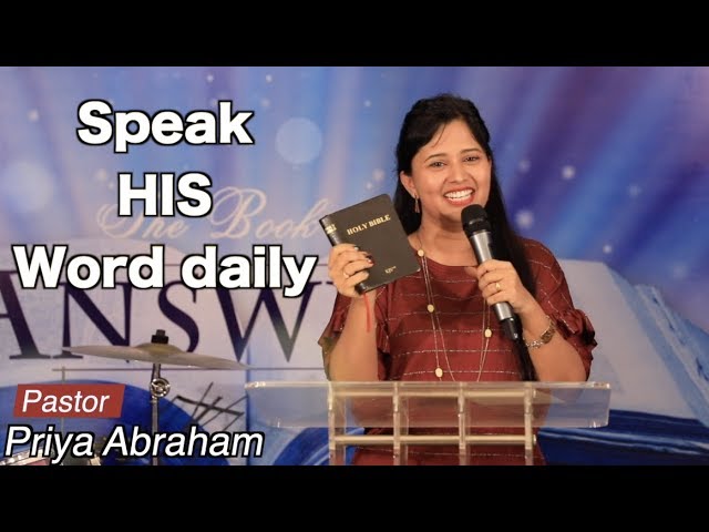 Speak HIS Word Daily(Full Msg) - Pastor Priya Abraham - 13 Jan 2019 class=