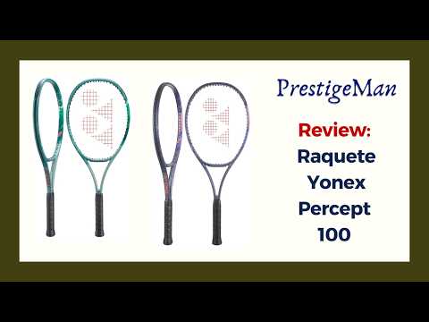 Review: Yonex Percept 100. - YouTube