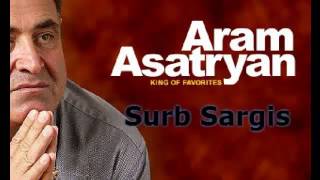 Aram Asatryan - Surb Sargis yes kgnam