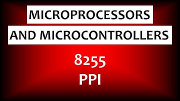 8255 Programmable Peripheral Interface | Microprocessors and Microcontrollers