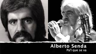 Alberto Senda - Pa'l que se va (Alfredo Zitarrosa)