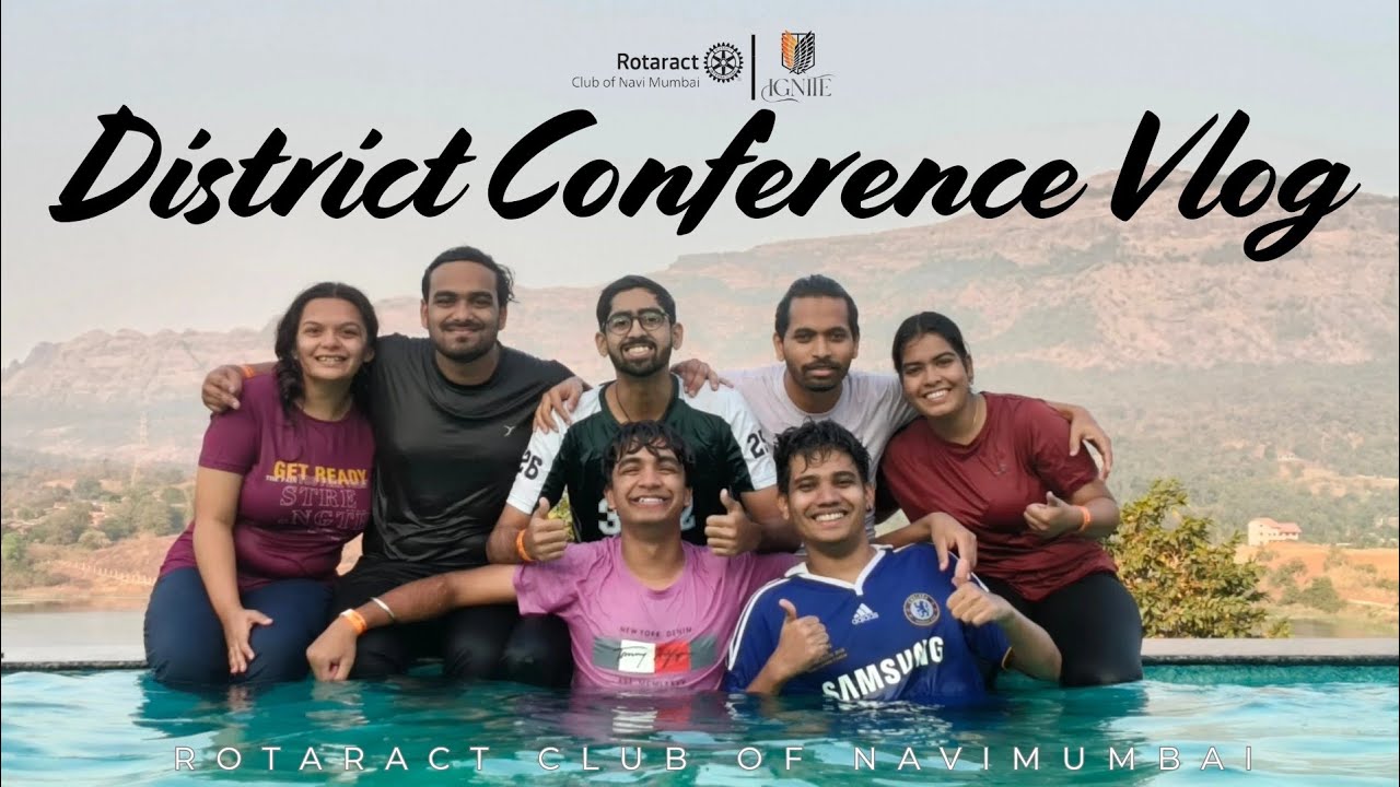THE DISTRICT CONFERENCE VLOG | Rotaract Club Of Navi Mumbai 