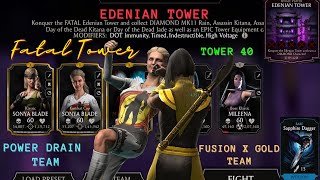 MK Mobile Edenian Tower Fatal. Tower 40 Boss Fight with Fusion X Gold Team + Rewards.