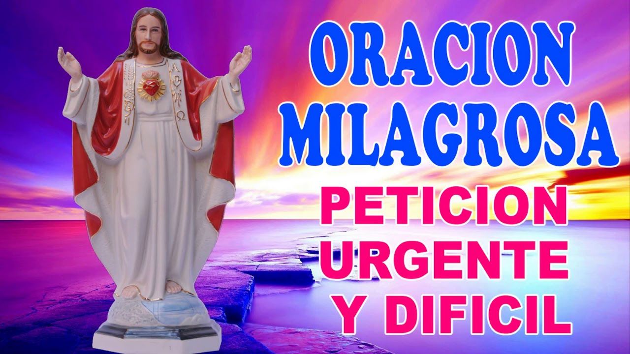 Oracion Para Un Milagro Urgente