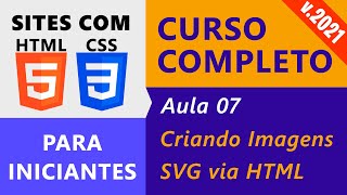 Website Creation with HTML5 and CSS3 :: Lesson 07 :: Creating SVG Images via HTML