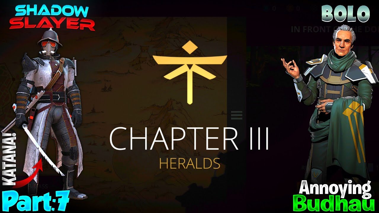 CHAPTER III: HERALDS BEGIN - FINALLY GOT A KATANA 🤩🔥 | SHADOW FIGHT 3 | PART:7 |