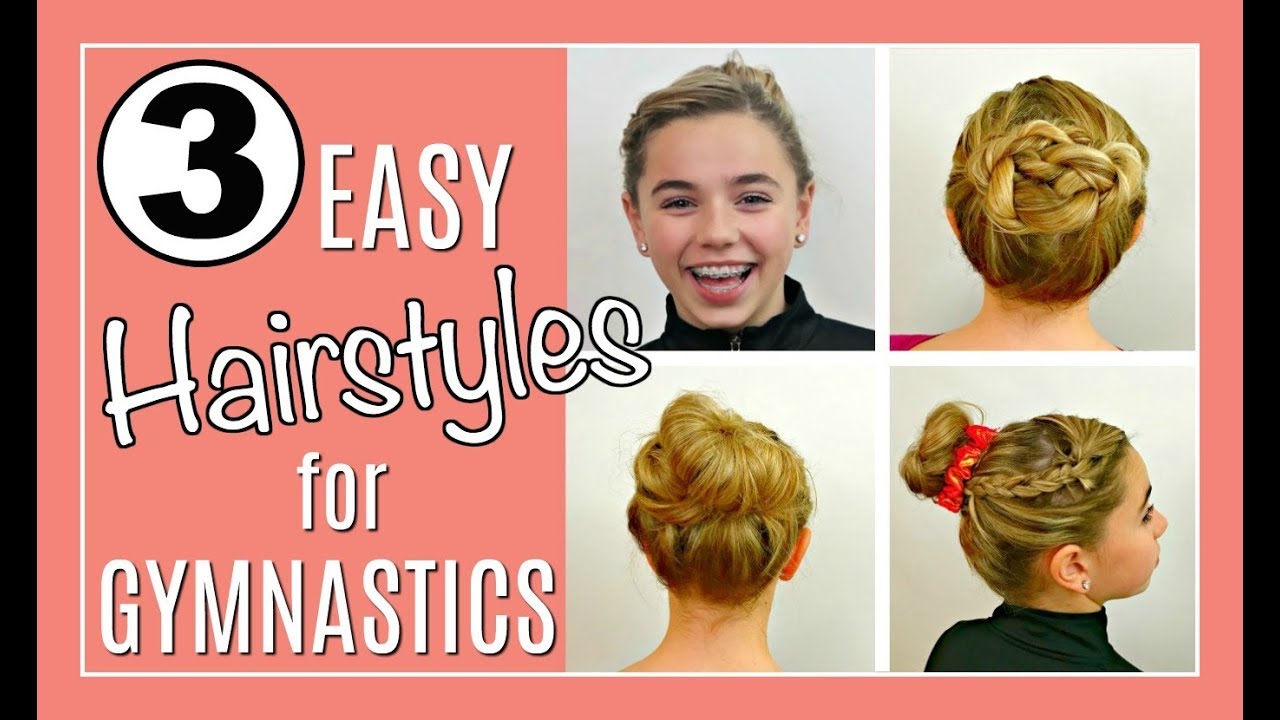 3 Easy Hairstyles For Gymnastics A Messy Bun Tutorial Youtube Gymnastics Hair Easy Hairstyles Bun Tutorial