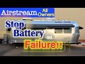 Stop RV Battery Failure - RV &amp; Airstream #DeadBattery