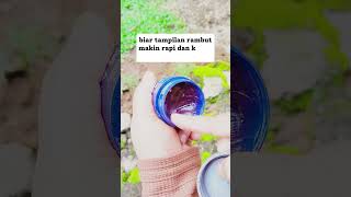 biar tambah ganteng rambut nya dikasih gatsby