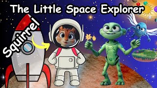 Little Squirrel | Space Explorer | Animated Kids Story | Bedtime Story for Kids