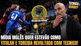 🚨NOSSA! OLHA A REAÇÃO DA MÍDIA INGLESA AO JOGAÇO DE ESTEVÃO QUE SALVOU CHELSEA DE VEXAME!!!