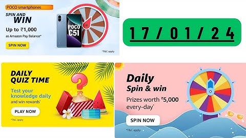 Daily Quiz Time Amazon 17 January 2023 | Daily Spin & Win Amazon | Amazon Daily Quiz Time |AmazonPay