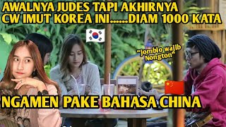 AWALNYA JUDES TAPI AKHIRNYA CW KOREA INI DIAM 1000 KATA BAPER GA?? TONTON AJA YA